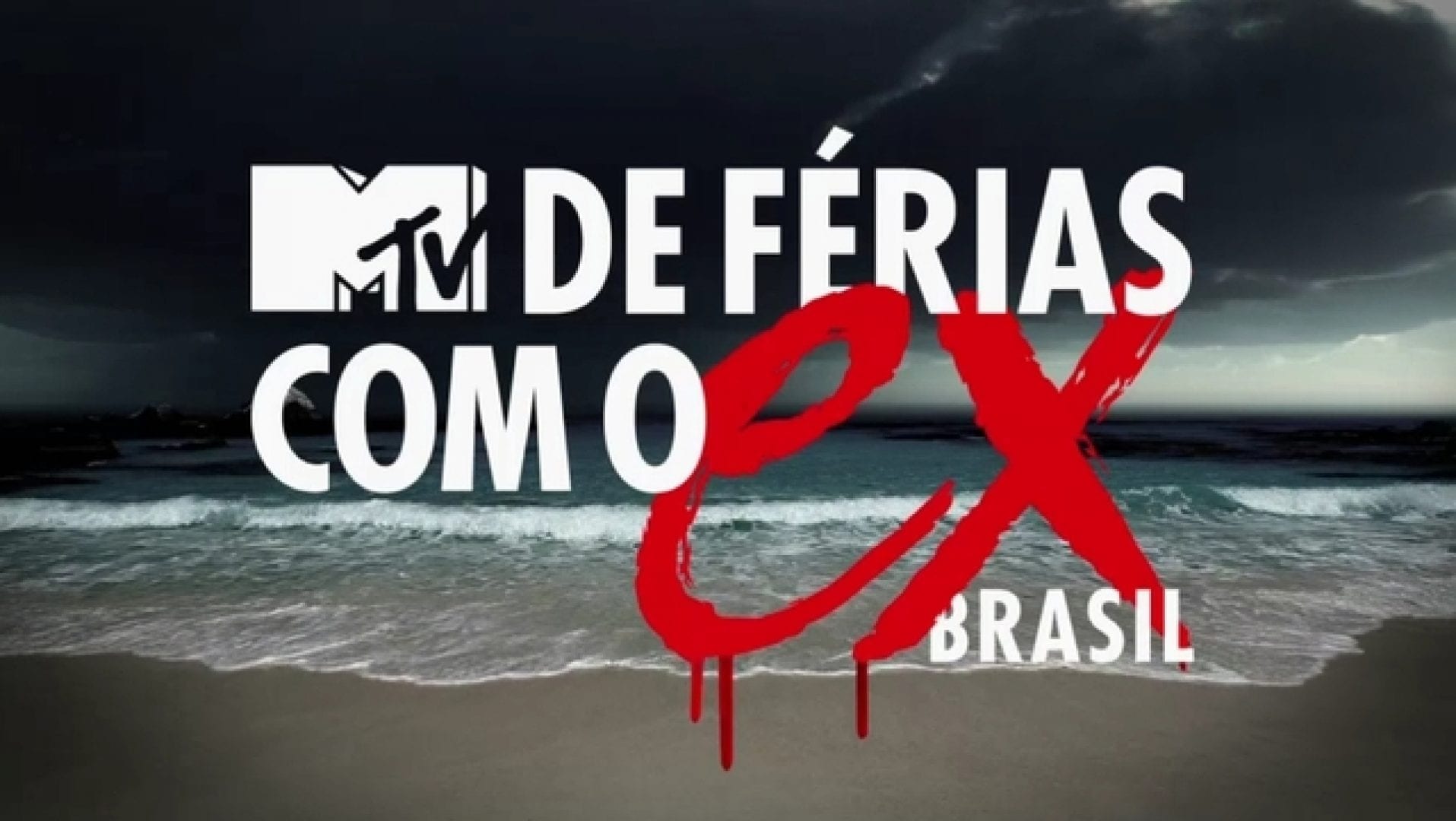 De Férias com o Ex - fique por dentro do reality show mais divertido da MTV